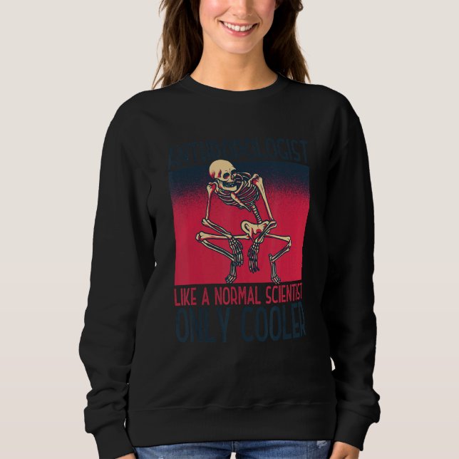 Sudadera Anthropologist Anthropology Archaeological Science (Anverso)
