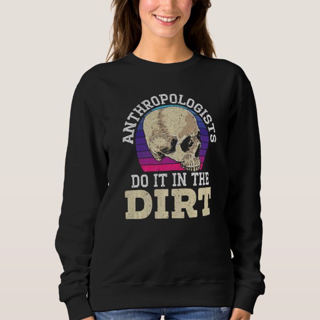 Sudadera Anthropologist Do It In The Dirt Anthropology   (Anverso)