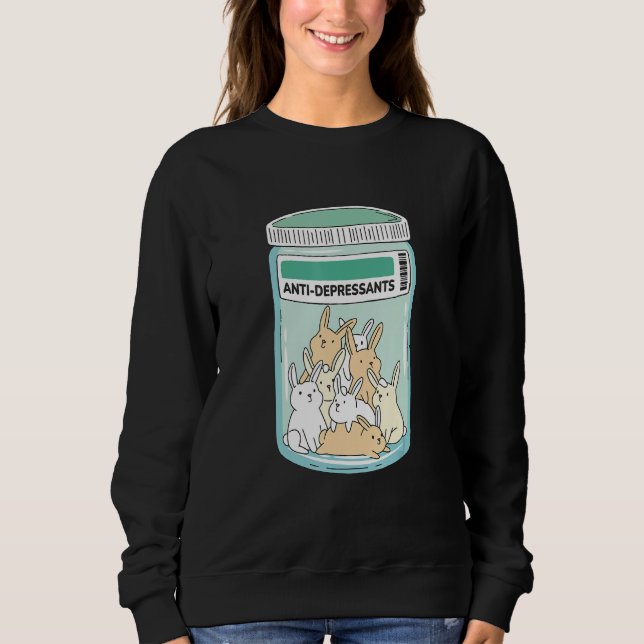 Sudadera Anti Depressants Bunnies Awareness Support Mental  (Anverso)