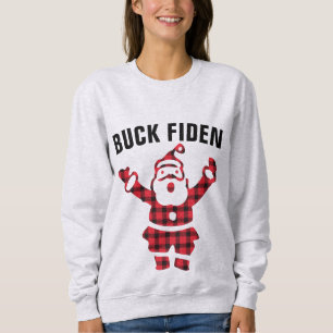 Sudadera ANTI-JOE BIDEN FUNNY BUCK FIDEN NAVIDADES T-Shir