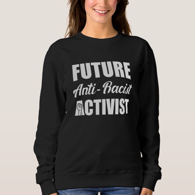 Sudadera Anti Racism Peace Justice Equality Black Rights An (Anverso)