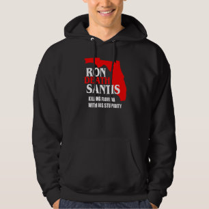 Sudadera Anti Ron Desantis Gobernador de Florida Destruyend