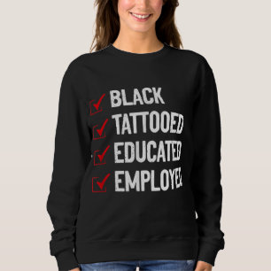 Sudadera Antiesterotipo A educado con tatuaje negro