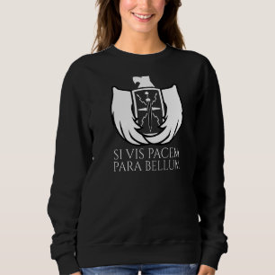 Sudadera Antigua cita latina Si Vis Pacem Para Bellum Roma