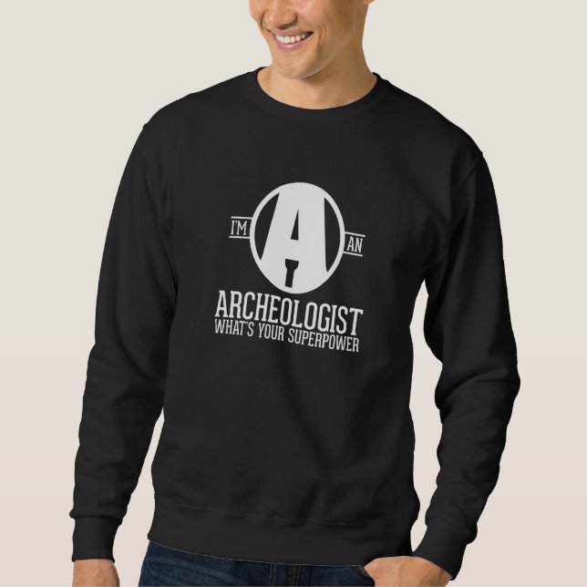 Sudadera Antique Archeology  Hero Excavating Archaeologist (Anverso)