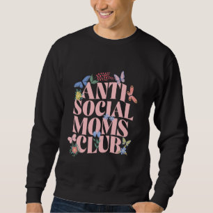 Sudadera Antisocial Moms Club Funny Pun Mama Humor Adulto S