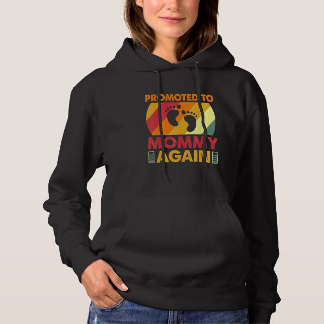 Sudadera Anuncio De Embarazo De Mamá De Nuevo (Anverso)