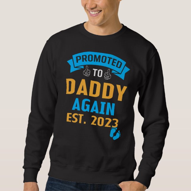 Sudadera Anuncio De Embarazo De Papá Que Se Promocionó A Pa (Anverso)