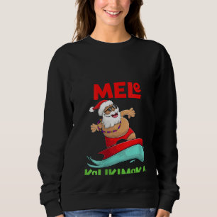 Sudadera Aparato para Navidades Mele Kalikimaka