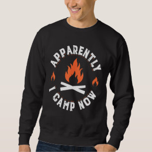 Sudadera Aparentemente Ahora Acampo Caravana Tienda de Camp