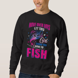 Sudadera Apartad chicos dejad que esta chica os muestre cóm