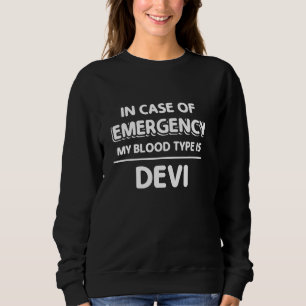 Sudadera Apellido De Familia Devi Funny Reunion Apellido Et