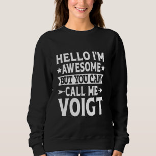 Sudadera Apellido de Voigt Llame al apellido del equipo de