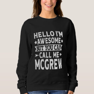 Sudadera Apellido McGrew Llámame McGrew Family Team Last Na