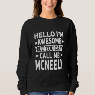 Sudadera Apellido McNeely Llámame Apellido McNeely M