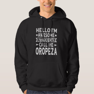 Sudadera Apellido Oropeza Llámame Oropeza Familia Apellido 