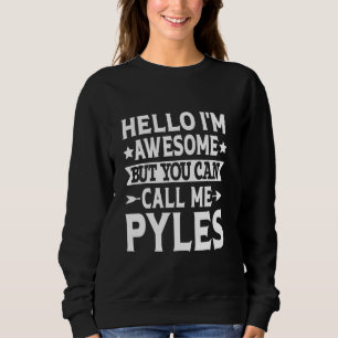 Sudadera Apellido Pyles Llámame Pyles