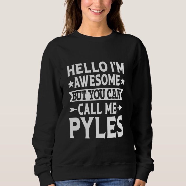 Sudadera Apellido Pyles Llámame Pyles (Anverso)