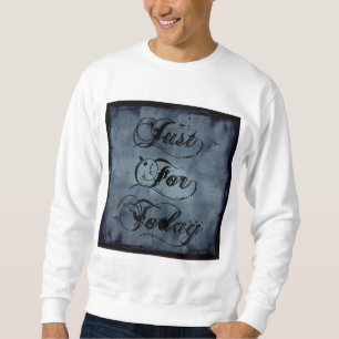 Sudadera Apenas para hoy