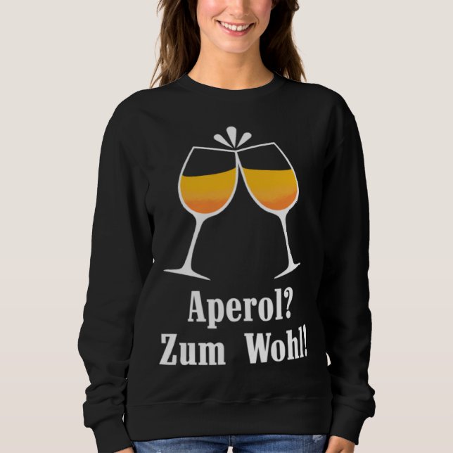 Sudadera Aperol zum Wohl Aperolikian  Saying JGA Sprizz (Anverso)