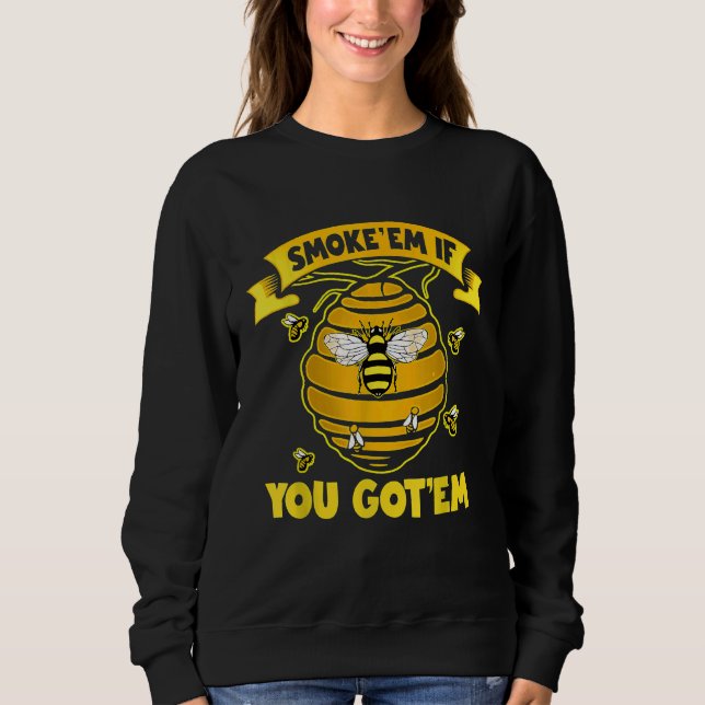 Sudadera Apicultura Bee Puns Humo de apicultor (Anverso)