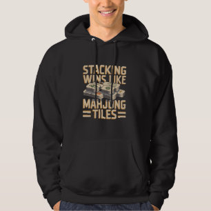 Sudadera Apilando Ganancias Como Juego de Fichas de Mahjong