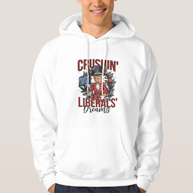 Sudadera Aplastando Sueños de Liberales Trump Cascanueces N (Anverso)