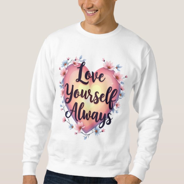 Sudadera Aplicación de amor propio motivacional "Ama a ti m (Anverso)