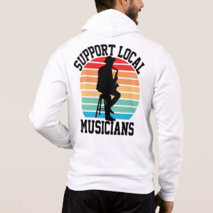 Sudadera Apoya a los Músicos Locales Para Amantes de la Mús