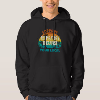 Sudadera Apoya a tu Terapeuta Respiratorio Local Tropical