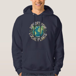 Sudadera Apoya a tus Plantas Locales