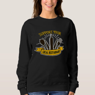 Sudadera Apoya al Chef de tu Restaurante Local