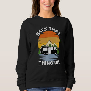 Sudadera Apoya Esa Cosa Camper Rv Meme Camping Van Tra