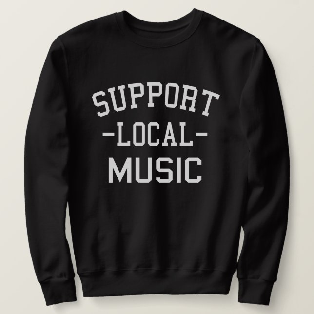 Sudadera Apoya la Música Local (Anverso del diseño)
