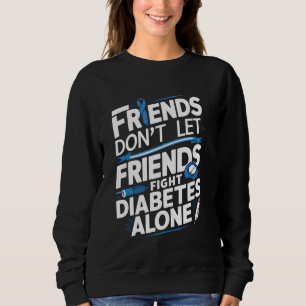 Sudadera Apoyar a los amigos para que no dejen que sus amig