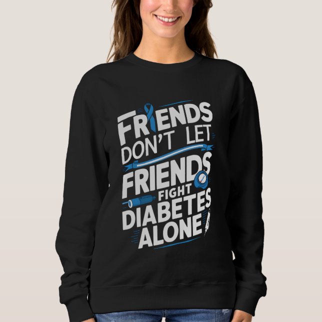 Sudadera Apoyar a los amigos para que no dejen que sus amig (Anverso)
