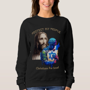 Sudadera Apoyar a los cristianos de Israel Proteger a Jesús