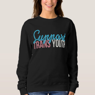 Sudadera Apoyar el diseño de derechos humanos de Trans Yout