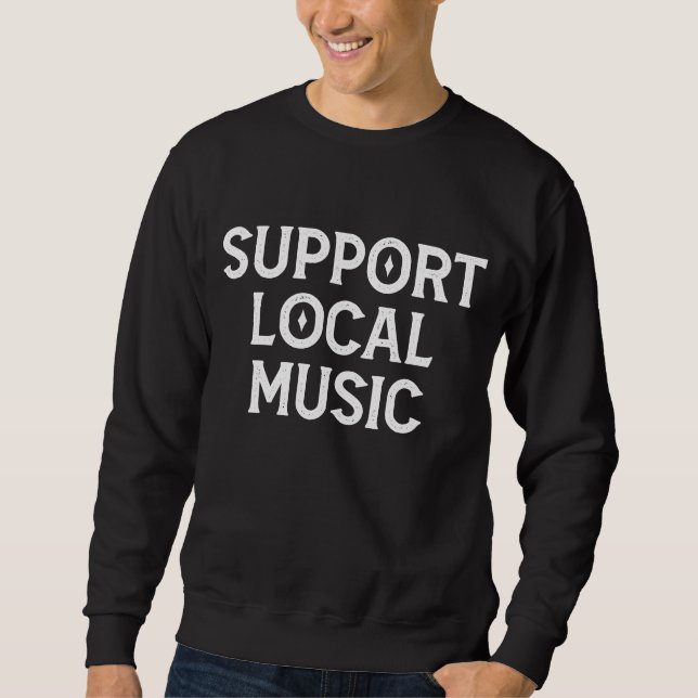 Sudadera Apoyar la banda local de música en vivo (Anverso)