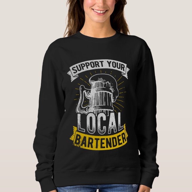 Sudadera Apoye a Bartender Bar local Bebe Beer Beer Fun Pa (Anverso)