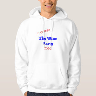 Sudadera Apoyo al Partido del Vino 2026 Camiseta Divertida
