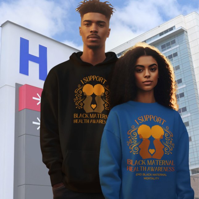 Sudadera Apoyo la SENSIBILIZACIÓN DE LA SALUD MATERNA NEGRA (Couple wearing Black Maternal Health Awareness apparel. Matching gifts available.)
