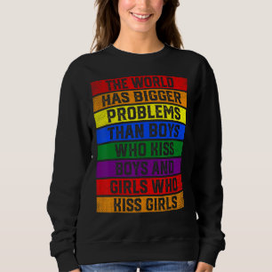 Sudadera Apoyo Lgbt El Mundo Tiene Problemas Más Grandes Qu
