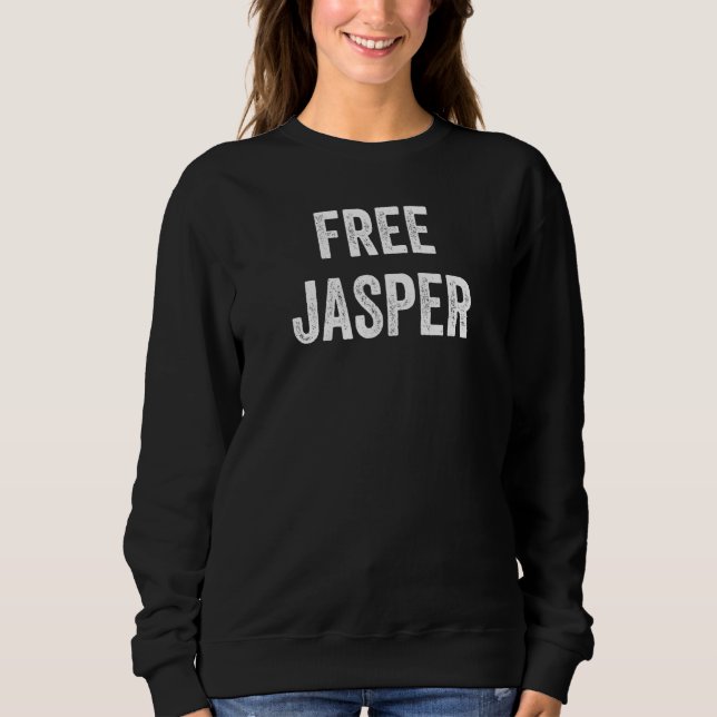 Sudadera Apoyo Libre a Jasper para su Liberación de la Cárc (Anverso)