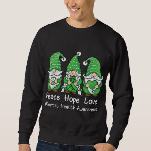 Sudadera Apoyo Paz esperanza amor gnomos salud mental Consc