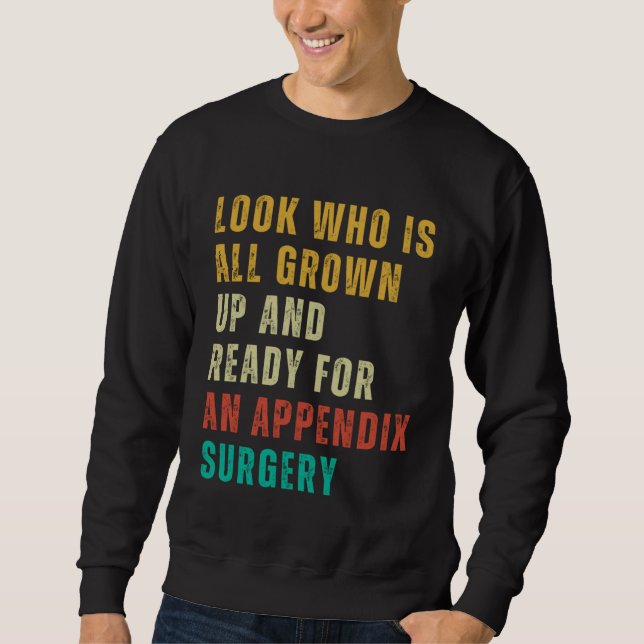 Sudadera Appendix Surgery  Post Surgery Gag  Get Well Soon (Anverso)