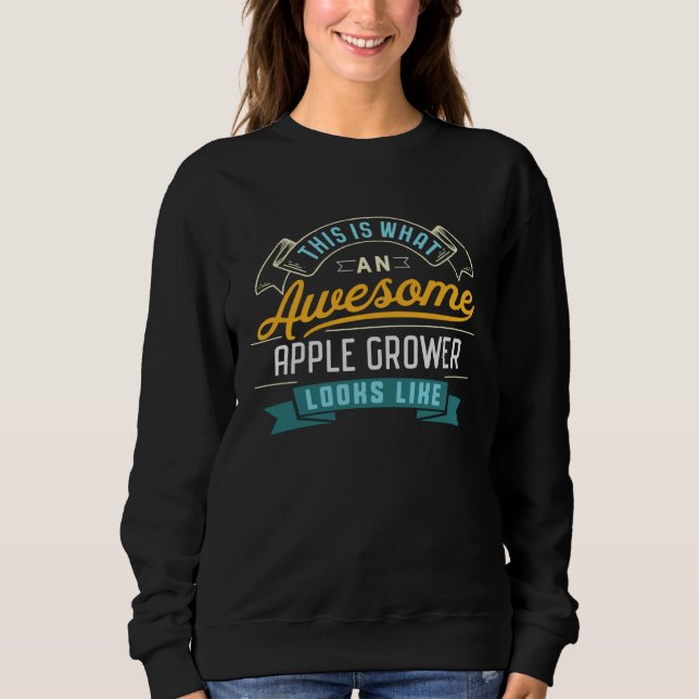 Sudadera Apple Grower  Awesome Job Occupation Graduation (Anverso)