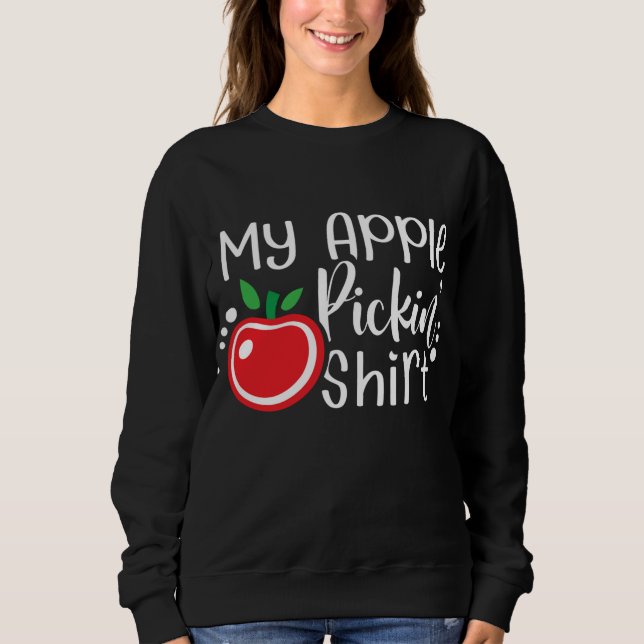 Sudadera Apple Picking Design Apple Picker Fall Fruit Lover (Anverso)