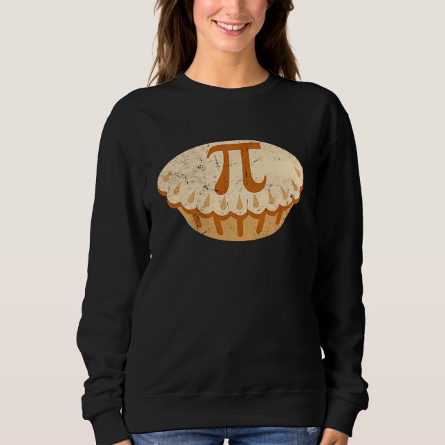 Sudadera Apple Pie Pi Day Math Symbol Teachers Students (Anverso)