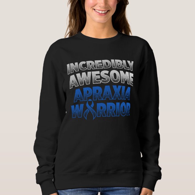 Sudadera Apraxia Awareness Survivor Awesome Warrior (Anverso)